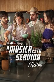 Poster A Música Está Servida: Banda Melim