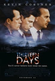 Thirteen Days (2000) Thirteen Days (2000)