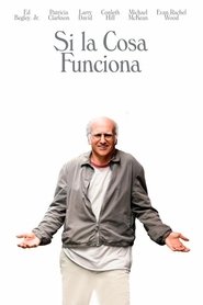 Si la cosa funciona (2009)