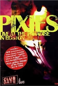 Pixies - Club Date Live In Boston 2005