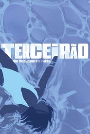 Terceirão - Um Ano, Quatro Vidas (2025)