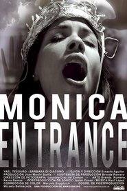 Mónica en trance 2018 Δωρεάν απεριόριστη πρόσβαση