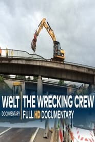 The Wrecking Crew– Demolition Pros in Action