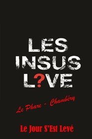 Poster Les Insus - Le Jour S'Est Levé (Chambéry 2017) 1970