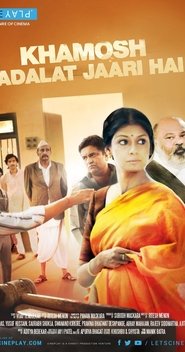 Watch Full Movie Khamosh Adalat Jaari Hai Online Free