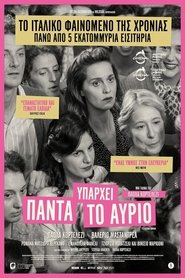 There’s Still Tomorrow (2023) online ελληνικοί υπότιτλοι