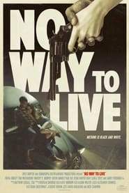 Poster No Way to Live