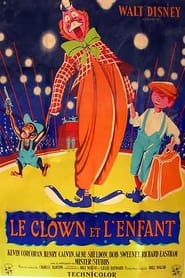 Le Clown et l'Enfant streaming