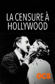 Poster La Censure à Hollywood