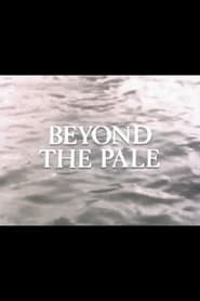 Poster Beyond the Pale