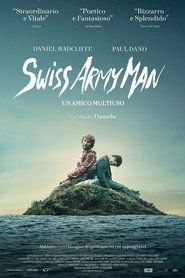 Swiss Army Man – Un amico multiuso (2016)