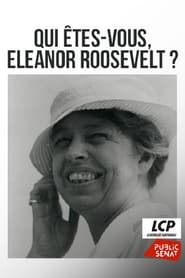 Poster Qui Êtes-Vous Eleanor Roosevelt