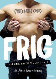 Poster Le Making of Frig