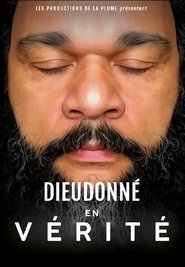 Dieudonné – En Vérité (2019)