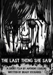 The Last Thing She Saw