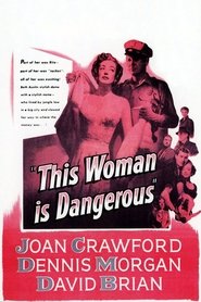 This Woman Is Dangerous (1952)