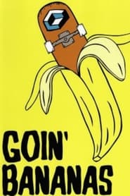 Poster Consolidated - Goin Bananas