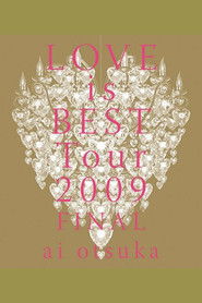 ai otsuka LOVE is BEST Tour 2009 FINAL