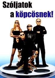 Szóljatok a köpcösnek!