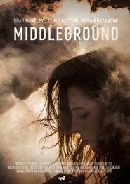 Middleground‧2017 Full‧Movie‧Deutsch