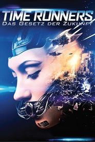 Poster Time Runners - Das Gesetz der Zukunft