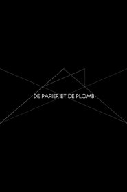 Poster De papier et de plomb 2017