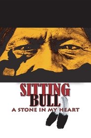 Poster Sitting Bull: A Stone in My Heart