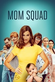 Poster Mom Squad 2019