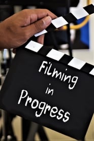 Regarder Filming in Progress en Streaming  HD