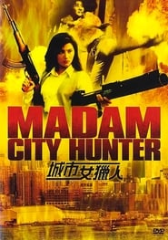 Madam City Hunter streaming