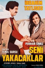 Poster Seni Yakacaklar