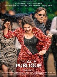 Place publique film gratis Online