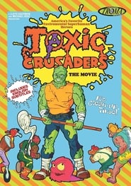 Poster Toxic Crusaders: The Movie 1997