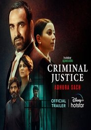 Criminal Justice Adhura Sach S01 2022 DSNP Web Series Hindi WebRip All Episodes 480p 720p 1080p 2160p