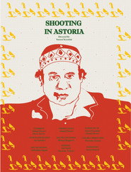 Poster for Shooting in Astoria