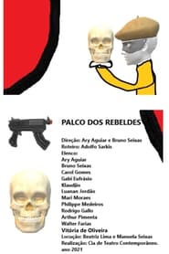 Poster O Palco dos Rebeldes