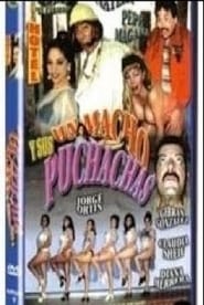 فيلم Un Macho y Sus Puchachas 1982 مترجم أون لاين بجودة عالية