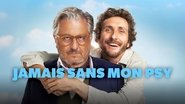 Jamais sans mon psy