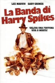 Poster La banda di Harry Spikes 1974