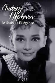 Poster Audrey Hepburn, the choice of elegance 2018