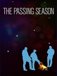 The Passing Season постер