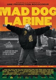 Mad Dog Labine (2019)