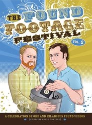 Poster The Found Footage Festival Volume 2: Live in Minneapolis 2007