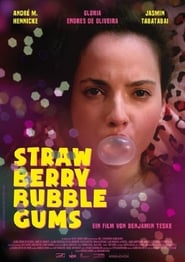 Strawberry Bubblegums (2016)