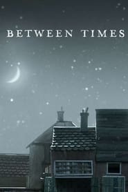 Between Times 2014