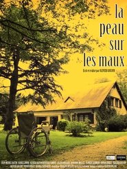 watch La peau sur les maux now