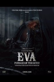 Eva: Pendakian Terakhir (2025)