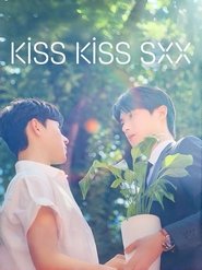 Kiss Kiss Sxx