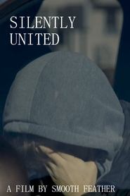 SILENTLY UNITED (2024)