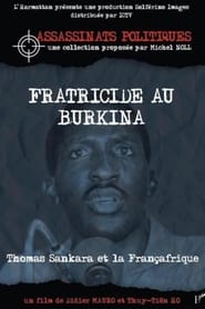 Poster Fractricide in Burkina, Thomas Sankara and French Africa 2007